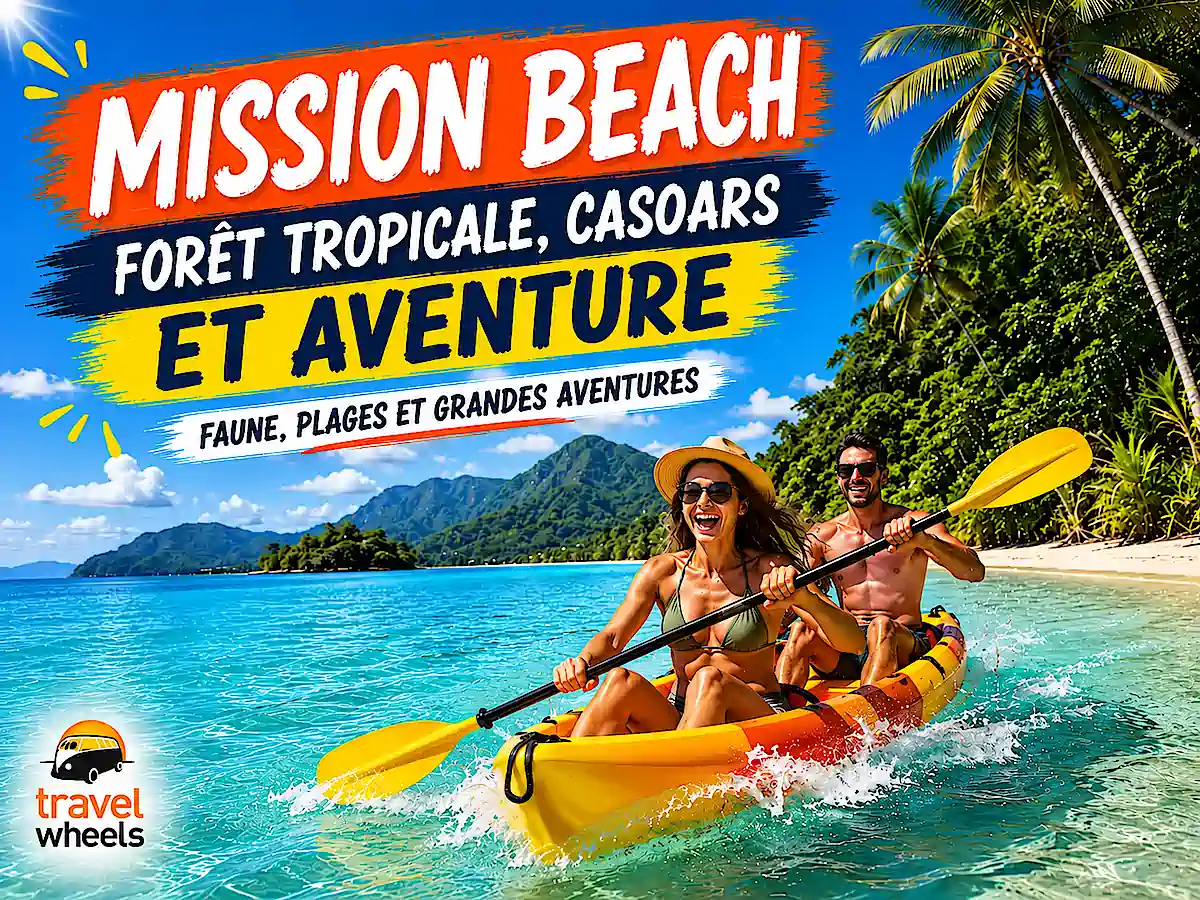 Mission Beach pendant un road trip Cairns Sydney : kayak sur une plage tropicale, forêt tropicale, casoars et activités d’aventure sur la côte Est australienne.